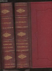 Grand dictionnaire Français-Allemand et Allemand-Français en 2 volumes- composé sur un plan nouveau d'après les dictionnaires de l'académie, de bescherelle et de littré avec la prononciation dans les deux langues