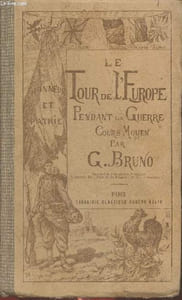 Le tour de l'Europe pendant la guerre- livre de lecture courante- Cours moyen (sixième édition)