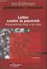 Problèmes politiques et sociaux n°957- Février 2009- Lutter contre la pauvreté, perspectives face à la crise. Collectif