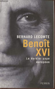 Benoît XVI, le dernier pape européen