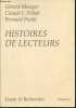 "Histoires de lecteurs (Collection essais & recherches"", série ""sciences sociales"")". Mauger Gérard, Poliak Claude F., Pudal Bernard