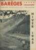 Barèges, revue trimestrielle n°42- 12eme Année- Hiver 1945 -Sommaire: Le jour de gloire est arrivé par Ant. Dieuzayde- Jour de gloire par Gilbert- ...