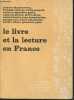 "Le livre et la lecture en France (Collection ""Vivre sont temps"")". Charpentreau Jacques, Clement François, Conquet A.
