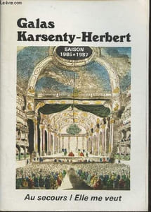 Galas Karsenty-Herbert- Saison 1986-1987- Au secours! elle me veut comédie de Renée Taylor et Joseph Bologna, adaptée par Marcel Mithois