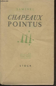 Chapeaux pointus suivi de quatre-vingts autres fables françaises. Samivel