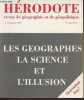 Hérodote n°76- Janvier-Mars 1995 - Sommaire: Les géographes, la science et l'illusion par Yves Lacoste- Les effets de discours du grand chorémateur et ...