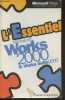 L'essentiel Microsoft Works 2000 & Works suite 2000. Busch David