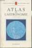 "Atlas de l'astronomie (Collection ""La pochothèque"") Encyclopédies d'aujourd'hui". Herrmann Joachim
