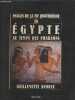 Images de la vie quotidienne en Egypte, au temps des Pharaons. Andreu Guillemette
