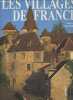 "Splendeurs des villages de France (Collection ""Splendeurs"")". Madon Suzanne
