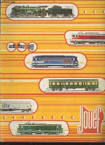 Catalogue Jouef, collection 1974- Chou chou baby- trains mécaniques- trains électriques- locos vapeur- locos diésel- voitures voyageurs- wagons marchandises- éléments de voie- alimentation- signalisation- monobloc système-etc.