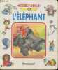 "L'éléphant (Collection ""histoires d'animaux"")". Collectif