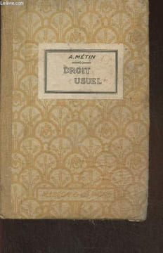 Cours de droit usuel à l'usage des écoles primaires supérieures (programmes du 26 juillet 199). Metin Albert