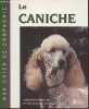 "Le caniche (Collection ""Mon chien de compagnie"")". Dr Dehasse Joël