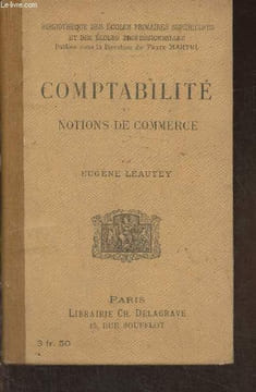 Comptabilité et notions de commerce. Leautey Eugène