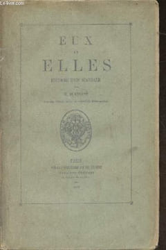 Eux et elles, histoire d'un scandale. De Lescure