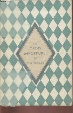 Les trois impostures- Almanach. Toulet P.J.