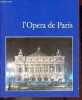 Brochure : L'opéra de Paris.. Collectif