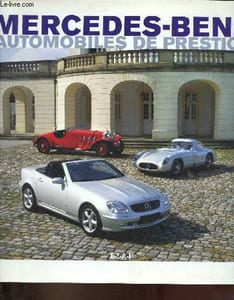 Mercedes-Benz automobiles de prestige.