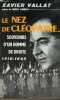 Le nez de Cléopâtre ... souvenirs d'un homme de droite 1918-1945 - dédicace de l'auteur.. Vallat Xavier