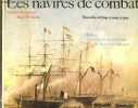 Les navires de combat - Nouvelle édition remise à jour.. Macintyre Donald & W.Bathe Basil