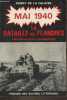 La bataille des Flandres mémoires d'un combattant - mai 1940.. de la Falaise Henry