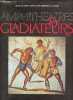 Amphitheatres & gladiateurs.. Golvin Jean-Claude & Landes Christian