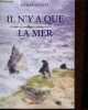 Il n'y a que la mer - dédicace de l'auteur - Collection grand format n°61.. Osenat Pierre