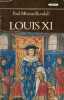 Louis XI the universal spider.. Murray Kendall Paul