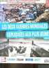 1914-1918 / 1939-1945 - les deux guerres mondiales expliquées aux plus jeunes.. Collectif