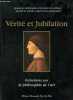 Vérité et Jubilation - Entretiens sur la philosophie de l'art - dédicace de l'auteur.. Cabon Jean