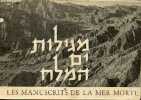 Les sept manuscrits de la mer morte.. Mme S.Schwartz-Nardi