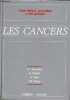 Les cancers guide clinique pronostique et thérapeutique - dédicace de Claude Jacquillat.. Cl.Jacquillat D.Khayat M.Weil P.R.Band