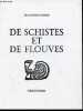 De schistes et de flouves - Exemplaire n°9 signé par l'auteur.. Bondu Jean-Henri