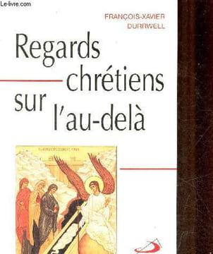 Regards chrétiens sur l'au-delà - Collection maranatha n°33.. Durrwell François-Xavier