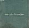 Breitling for bentley.. Collectif