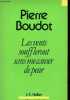 Les vents souffleront sans me causer de peur - dédicace de l'auteur.. Boudot Pierre