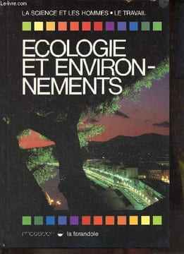 Ecologie et environnements - Collection la science et les hommes, le travail.. Acot Pascal