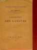 L'évolution des langues - Baccaluréat de philospohie : textes et compléments.. Ramette G.-A.