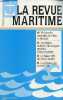 La Revue Maritime n°420 4e trimestre 1990 - XIe journées nationales de la Mer, La Rochelle - une région mobilisée sur sa façade maritime : ...