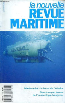 La nouvelle revue maritime n°414 avril-mai 1989 - Une initiative de l'IFM - ou en est la lutte contre les marées noires ? J.P.Cressard - le plan à ...