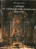 L'apogée du catholicisme bordelais 1600-1789.. Loupès Philippe