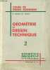Cours de dessin technique - Première partie : Géométrie du dessin technique - Tome 2 : Géométrie descriptive par la méthode directe (2e fasc.) - ...