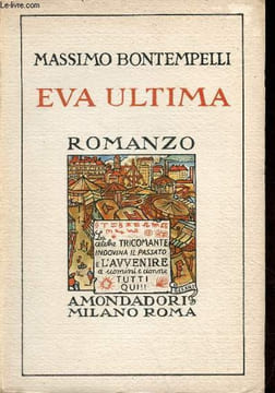 Eva ultima racconto - seconda edizione.. Bontempelli Massimo