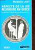 Aspects de la vie religieuse en Grèce - Du début du Ve siècle à la fin du IIIe siècle av. J.-C. - Collection regards sur l'histoire n°86 - 2e ...