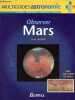 Observer mars - Collection multiguides astronomie niveau : débutant à amateur confirmé.. Brunier Serge