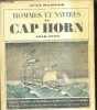 Hommes et navires au Cap Horn 1616-1939.. Randier Jean