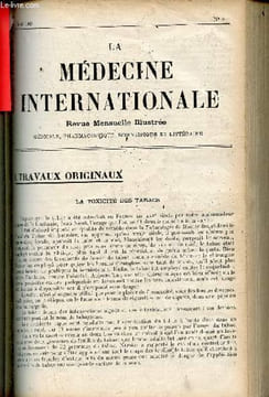 La médecine internationale illustrée n°8 août 1909 - La toxicité des tabacs - le nucléatol méthylarsiné - les femmes du monde aux cours de médecine - ...
