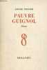 Pauvre guignol - poèmes - dédicace de l'auteur.. Tessier André