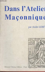 Dans l'atelier maçonnique.